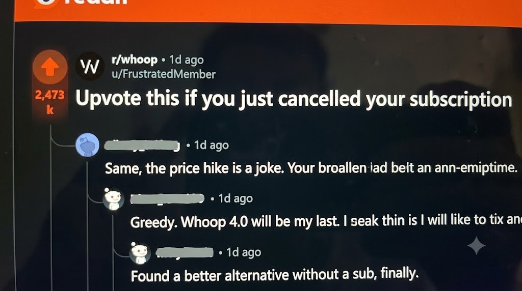 Reddit r/whoop post: upvote this if you just cancelled your subscription, 2400 upvotes